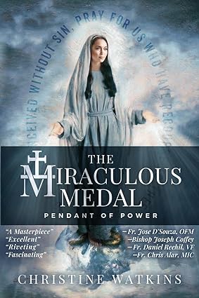 Miraculous Medal - Pendant of Power