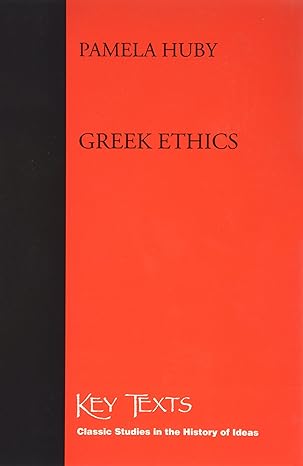 Greek Ethics