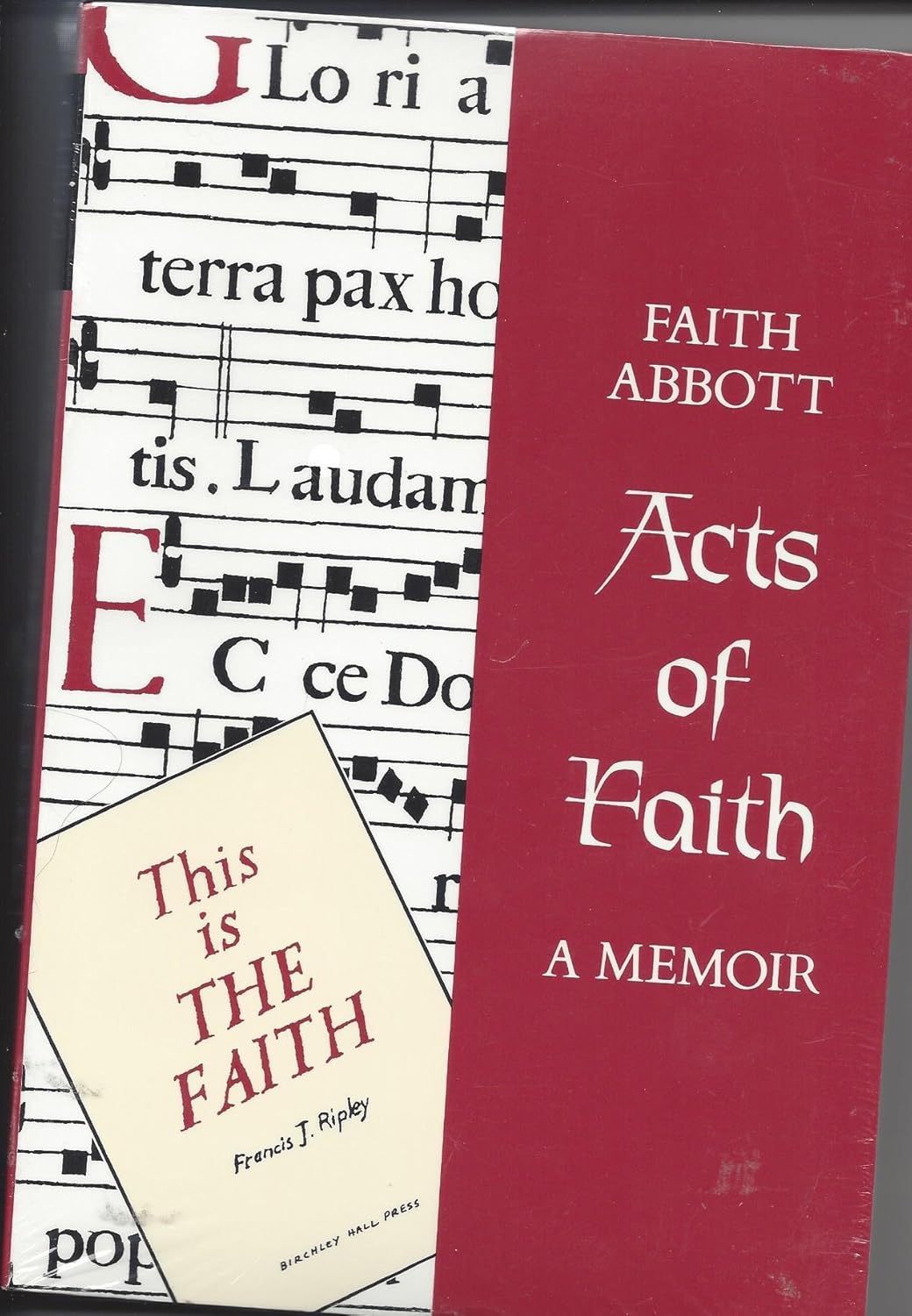 Acts of Faith: A Memoir