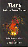 Mary Mother of Reconciliations