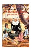 Saint Katharine Drexel: Friend of the Oppressed