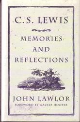 C. S. Lewis Memories & Reflections