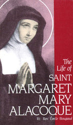 The Life of St Margaret Mary Alacoque