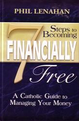 Seven Steps to Becoming Financially Free