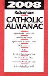 Our Sunday Visitor's Catholic Almanac - 2008