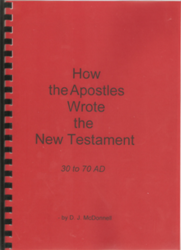 How the Apostles Wrote the New Testament