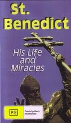 St. Benedict: His Life and Miracles