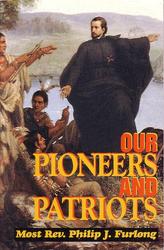 Our Pioneers And Patriots/set-Text and Answer Key