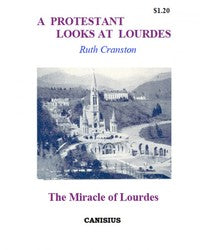 A Protestant Looks At Lourdes