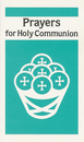 Prayers for Holy Communion