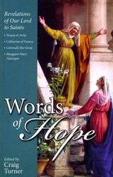 Words of Hope: Revelations of Our Lord to Saints