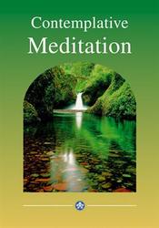 Contemplative Meditation: A Practical Introduction to Contemplative Prayer