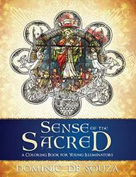 Sense of the Sacred: A Colouring Book for Young Illuminators