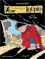 The Adventures of Loupio Volume 5: The Cave