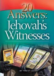 20 Answers - Jehovah's Witnesses